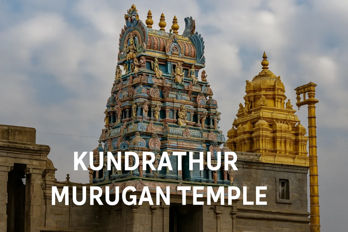 Kundrathur Murugan Temple