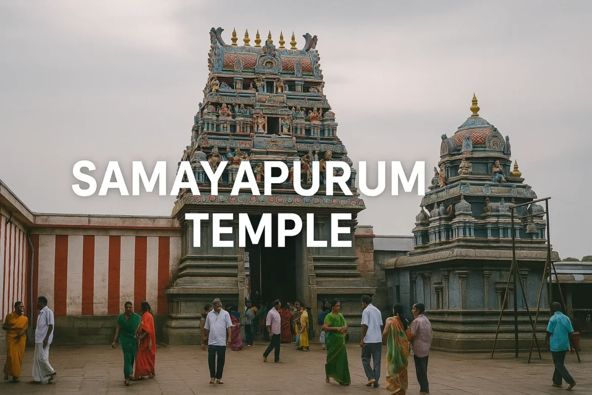 Samayapuram Mariamman Temple