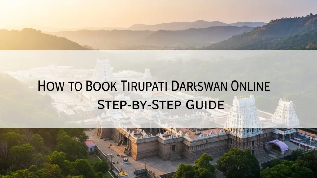 How to Book Tirupati Darshan